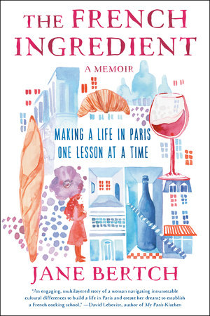 The French Ingredient by Jane Bertch