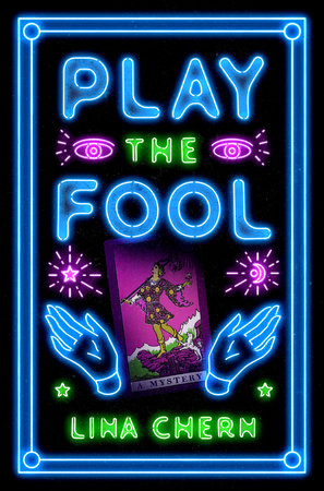 Play the Fool by Lina Chern