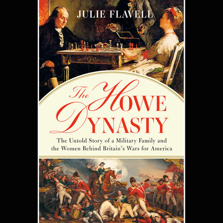 The Howe Dynasty by Julie Flavell