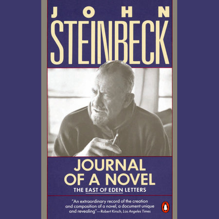 Journal of a Novel by John Steinbeck