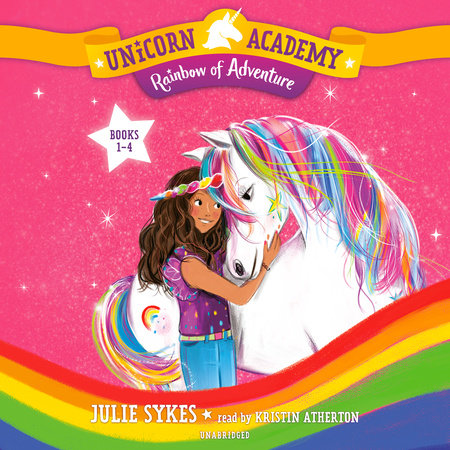 Unicorn Academy: Rainbow of Adventure Boxed Set (Books 1-4) by Julie Sykes