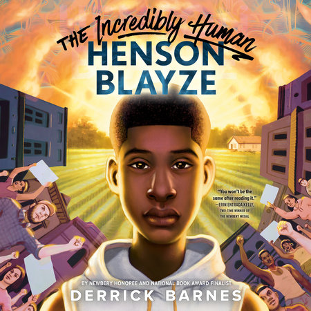 The Incredibly Human Henson Blayze by Derrick Barnes