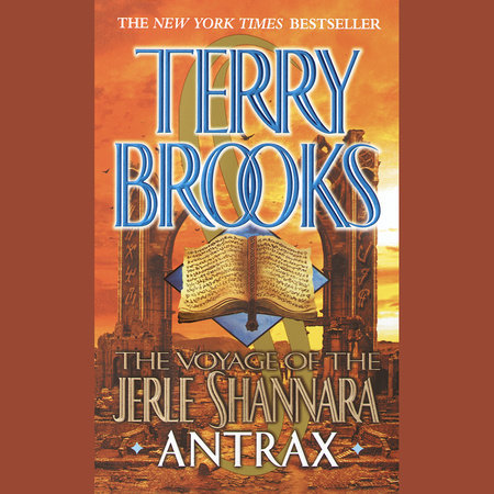 The Voyage of the Jerle Shannara: Antrax by Terry Brooks