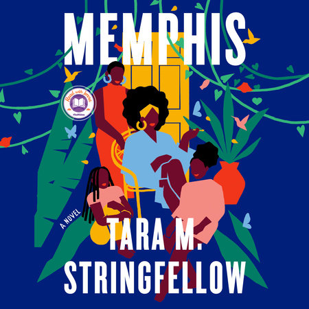Memphis: A Read with Jenna Pick by Tara M. Stringfellow