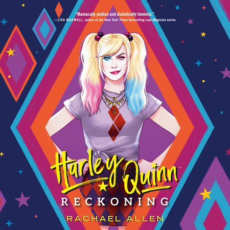 Harley Quinn: Reckoning by Rachael Allen