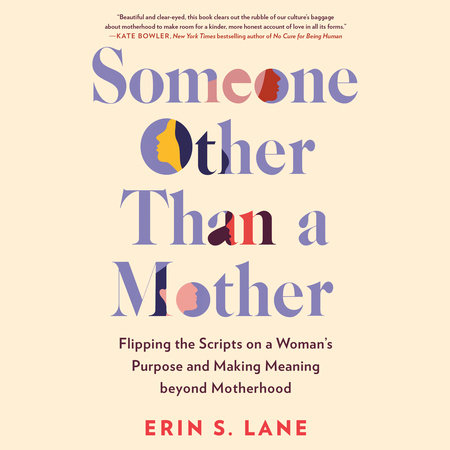 Someone Other Than a Mother by Erin S. Lane