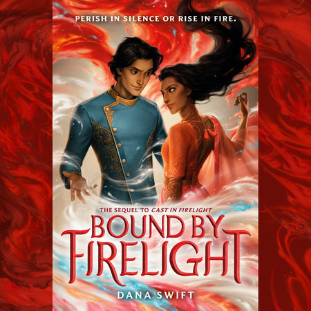 Bound by Firelight by Dana Swift