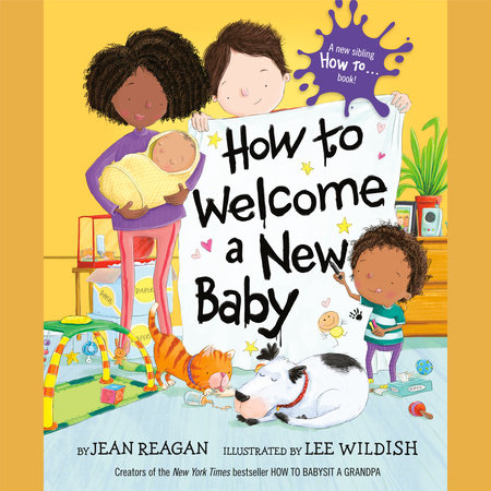 How to Welcome a New Baby by Jean Reagan