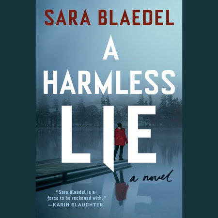 A Harmless Lie by Sara Blaedel