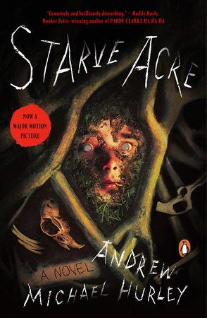 Starve Acre by Andrew Michael Hurley