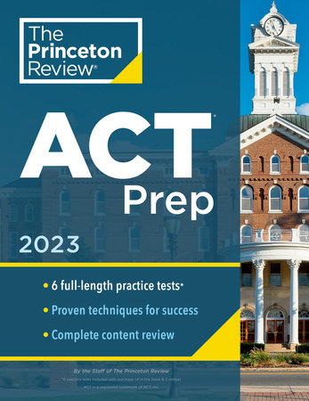 Princeton Review ACT Prep, 2023 by The Princeton Review