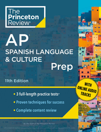 Princeton Review AP Spanish Language & Culture Prep, 11th Edition by The Princeton Review