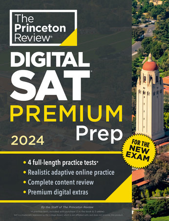 Princeton Review Digital SAT Premium Prep, 2024 by The Princeton Review