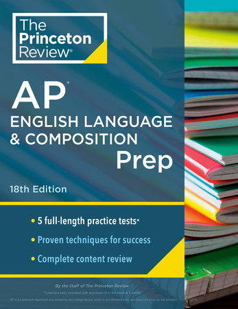 Princeton Review AP English Language & Composition Prep,  18th Edition by The Princeton Review