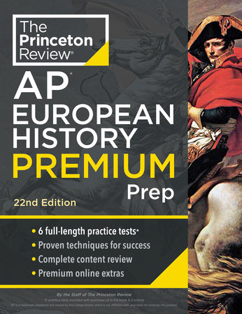 Princeton Review AP European History Premium Prep, 22nd Edition by The Princeton Review