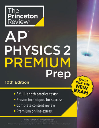 Princeton Review AP Physics 2 Premium Prep, 10th Edition by The Princeton Review