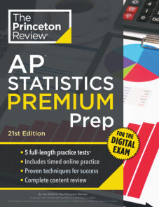 Princeton Review AP Statistics Premium Prep, 21st Edition