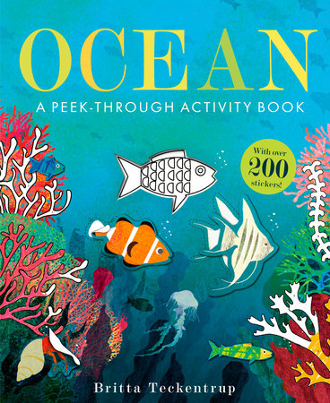 Ocean: A Peek-Through Activity Book by Britta Teckentrup