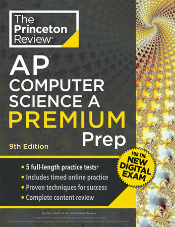 Princeton Review AP Computer Science A Premium Prep, 9th Edition by The Princeton Review