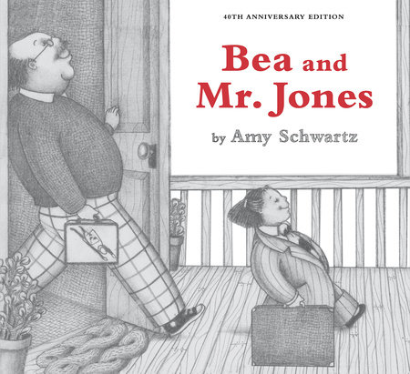 Bea and Mr. Jones by Amy Schwartz