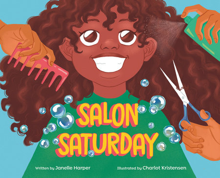 Salon Saturday by Janelle Harper