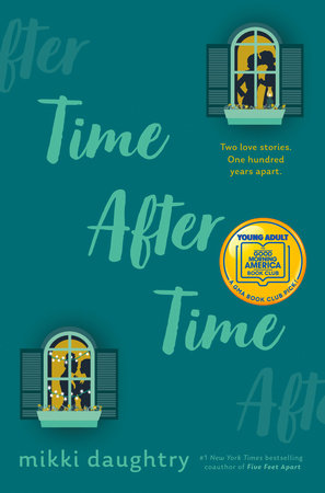Time After Time (A Good Morning America YA Book Club Pick) by Mikki Daughtry