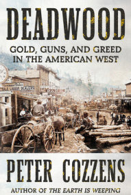 Deadwood by Peter Cozzens