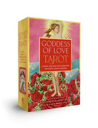 Goddess of Love Tarot by Gabriela Herstik