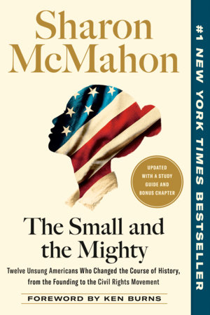The Small and the Mighty by Sharon McMahon