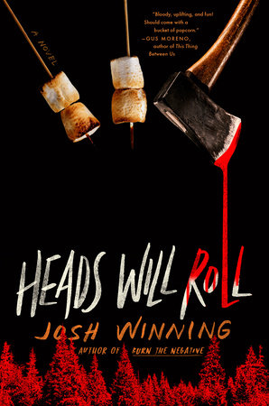 Heads Will Roll by Josh Winning