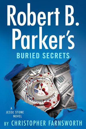 Robert B. Parker's Buried Secrets by Christopher Farnsworth