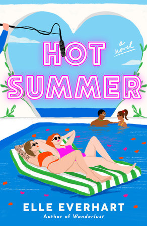 Hot Summer by Elle Everhart
