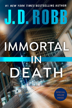 Immortal in Death by J. D. Robb
