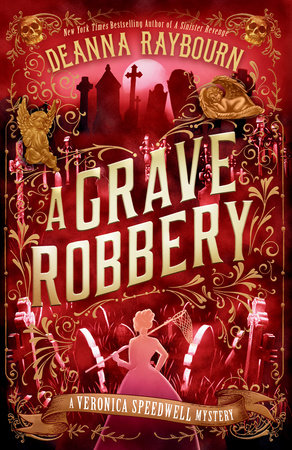 A Grave Robbery by Deanna Raybourn