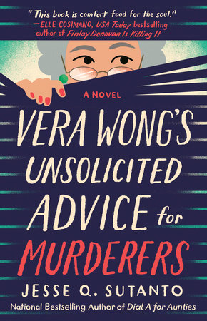 Vera Wong's Unsolicited Advice for Murderers Book Cover Picture