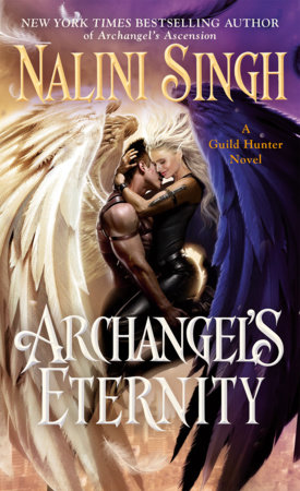 Archangel's Eternity by Nalini Singh