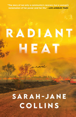 Radiant Heat by Sarah-Jane Collins