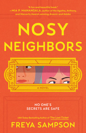 Nosy Neighbors by Freya Sampson