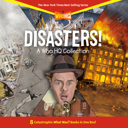 Disasters!: A Who HQ Collection by Who HQ