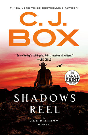 Shadows Reel by C. J. Box