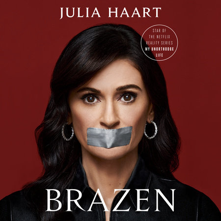 Brazen by Julia Haart