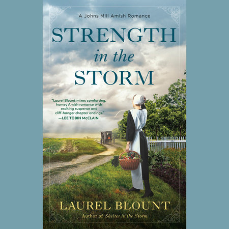 Strength in the Storm by Laurel Blount