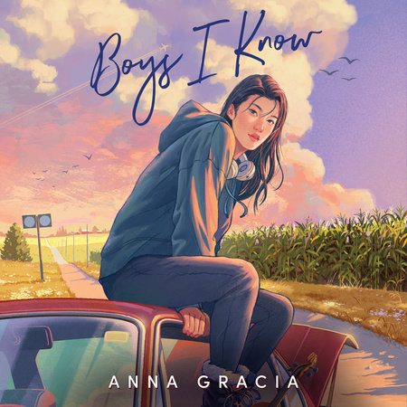 Boys I Know by Anna Gracia