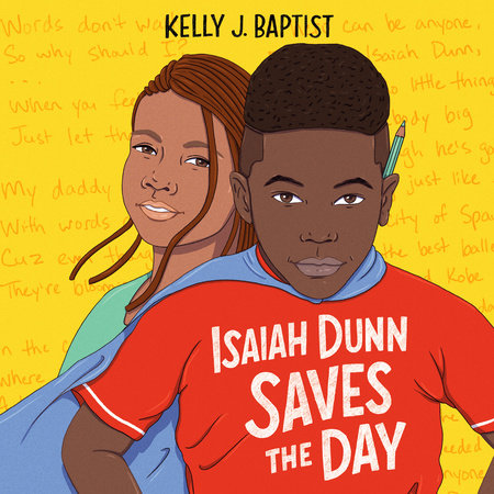 Isaiah Dunn Saves the Day by Kelly J. Baptist: 9780593429242