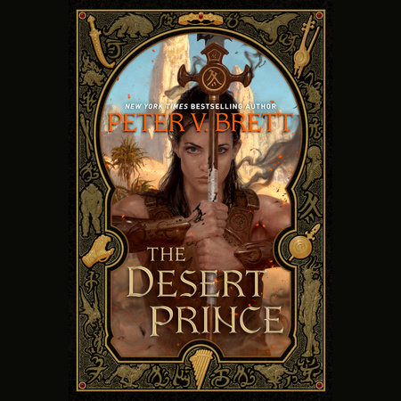 The Desert Prince by Peter V. Brett