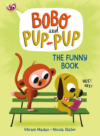 The Funny Book (Bobo and Pup-Pup) by Vikram Madan