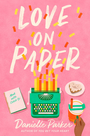 Love on Paper by Danielle Parker