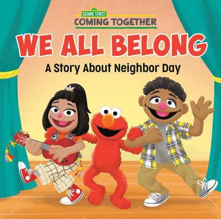 We All Belong (Sesame Street) by Random House