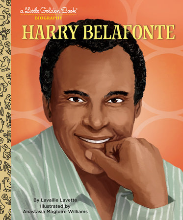 Harry Belafonte: A Little Golden Book Biography (Presented by Ebony Jr.) by Lavaille Lavette