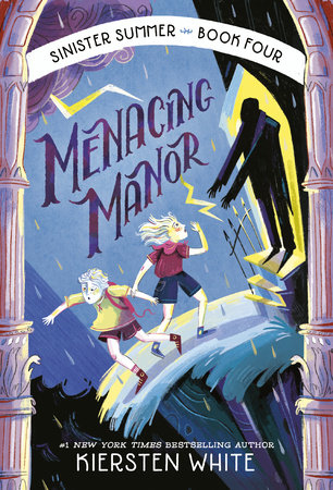 Menacing Manor by Kiersten White